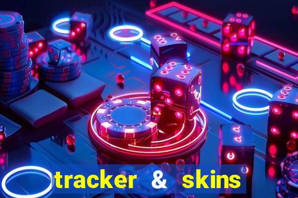 tracker & skins for fortnite